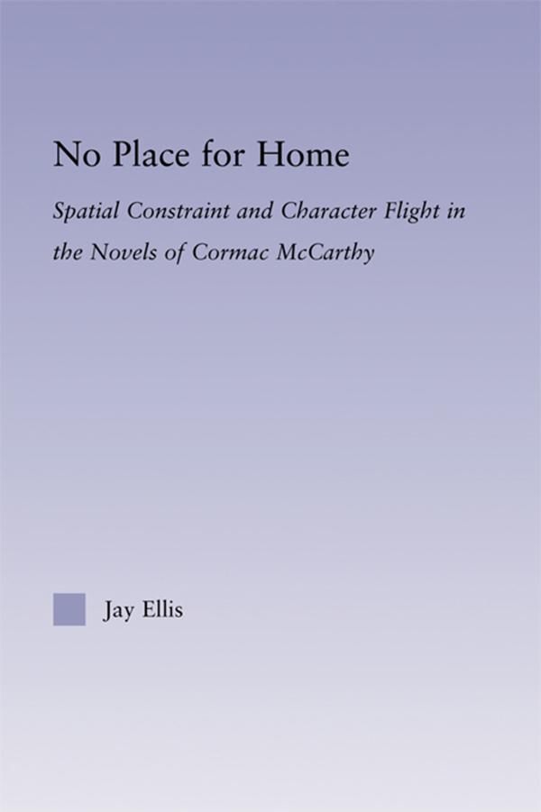 No Place for Home by Jay Ellis