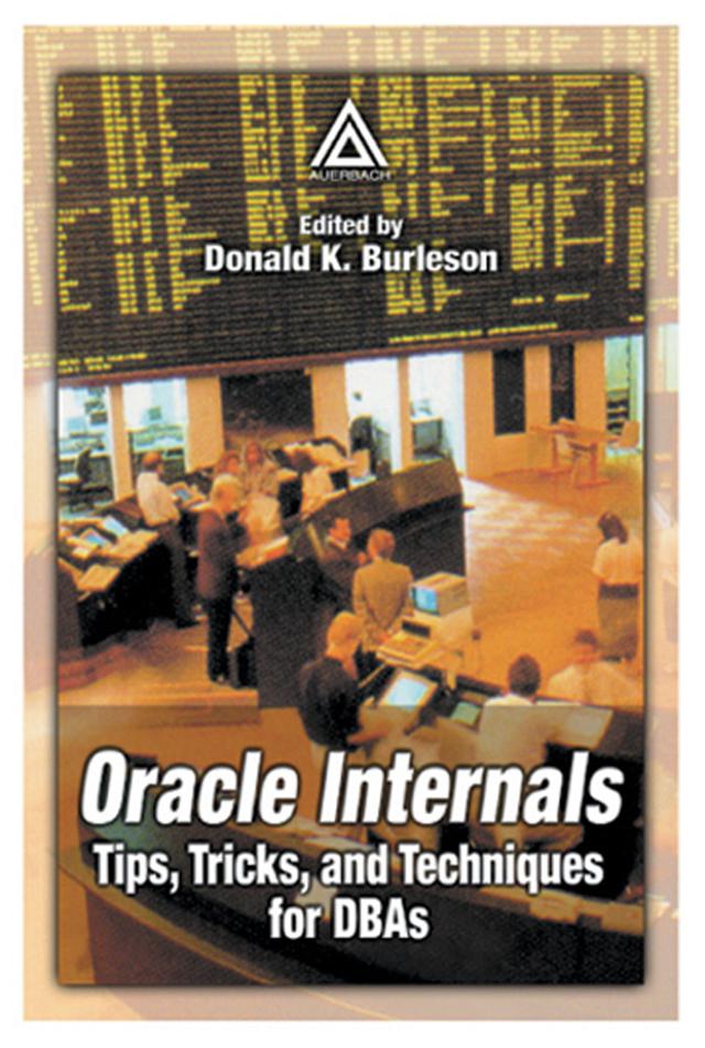 Oracle Internals by Donald K. Burleson