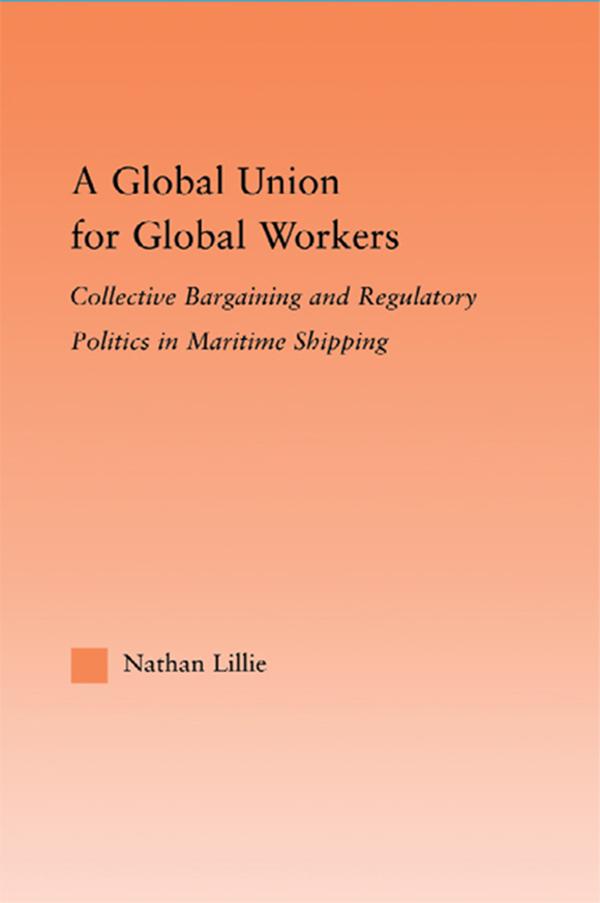 A Global Union for Global Workers by Nathan Lillie