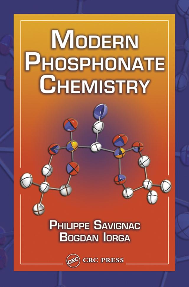 Modern Phosphonate Chemistry by Bogdan Iorga, Philippe Savignac