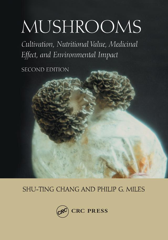 Mushrooms by Philip G. Miles, Shu-Ting Chang