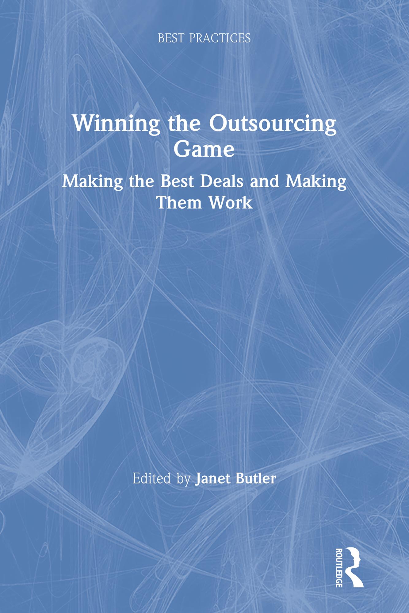 Winning the Outsourcing Game