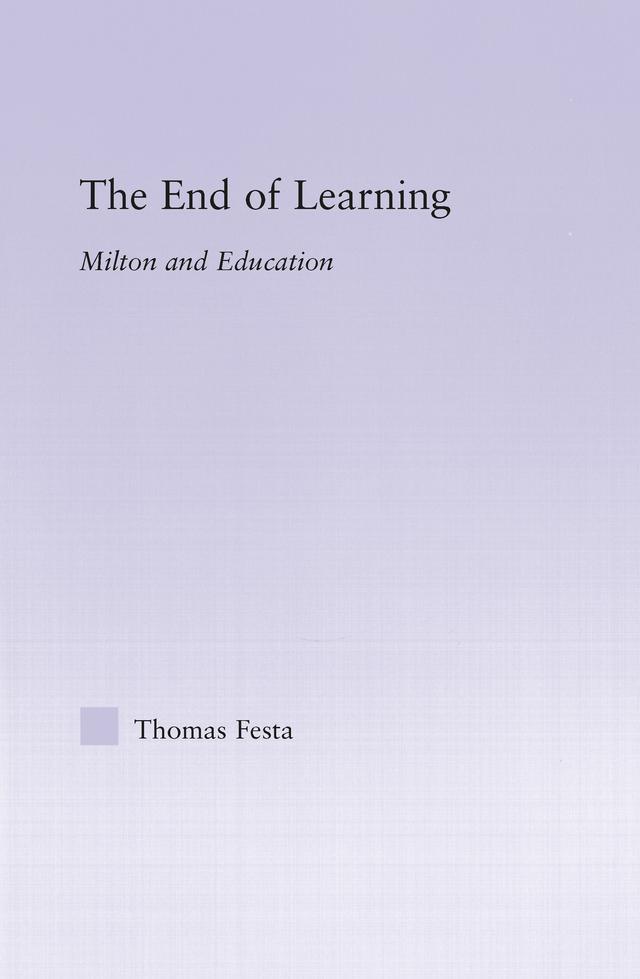 The End of Learning by Thomas Festa