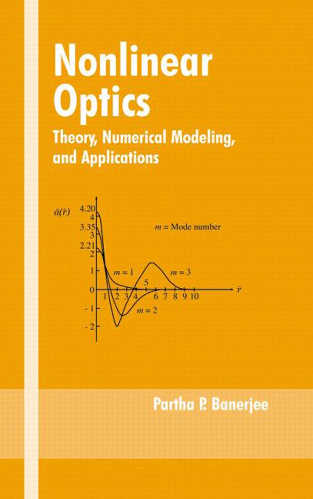 Nonlinear Optics by Partha P. Banerjee
