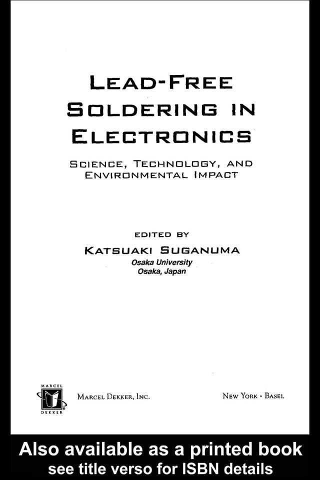Lead-Free Soldering in Electronics by Katsuaki Suganuma