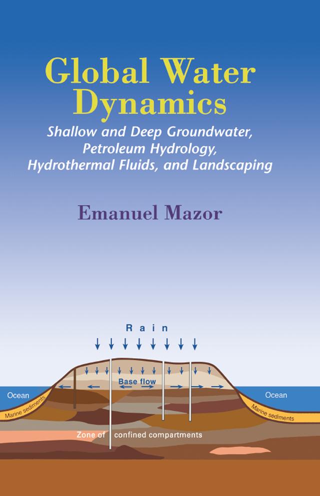 Global Water Dynamics by Emanuel Mazor