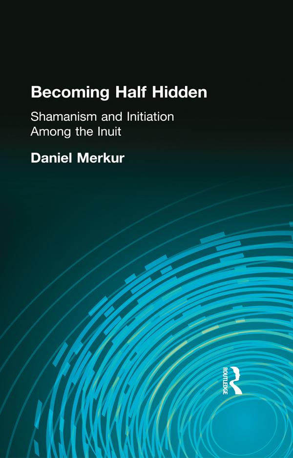 Becoming Half Hidden by Daniel Merkur