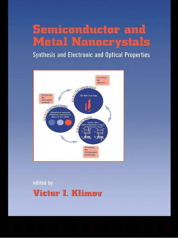Semiconductor and Metal Nanocrystals by Victor I. Klimov