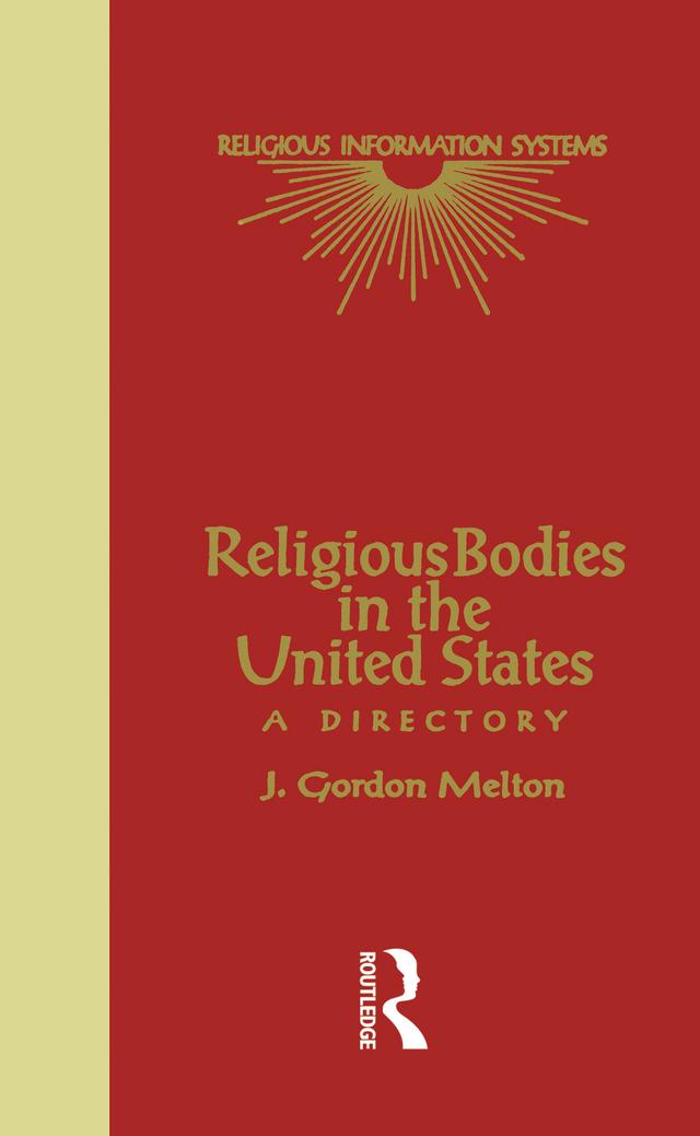 Religious Bodies in the U.S. by J. Gordon Melton