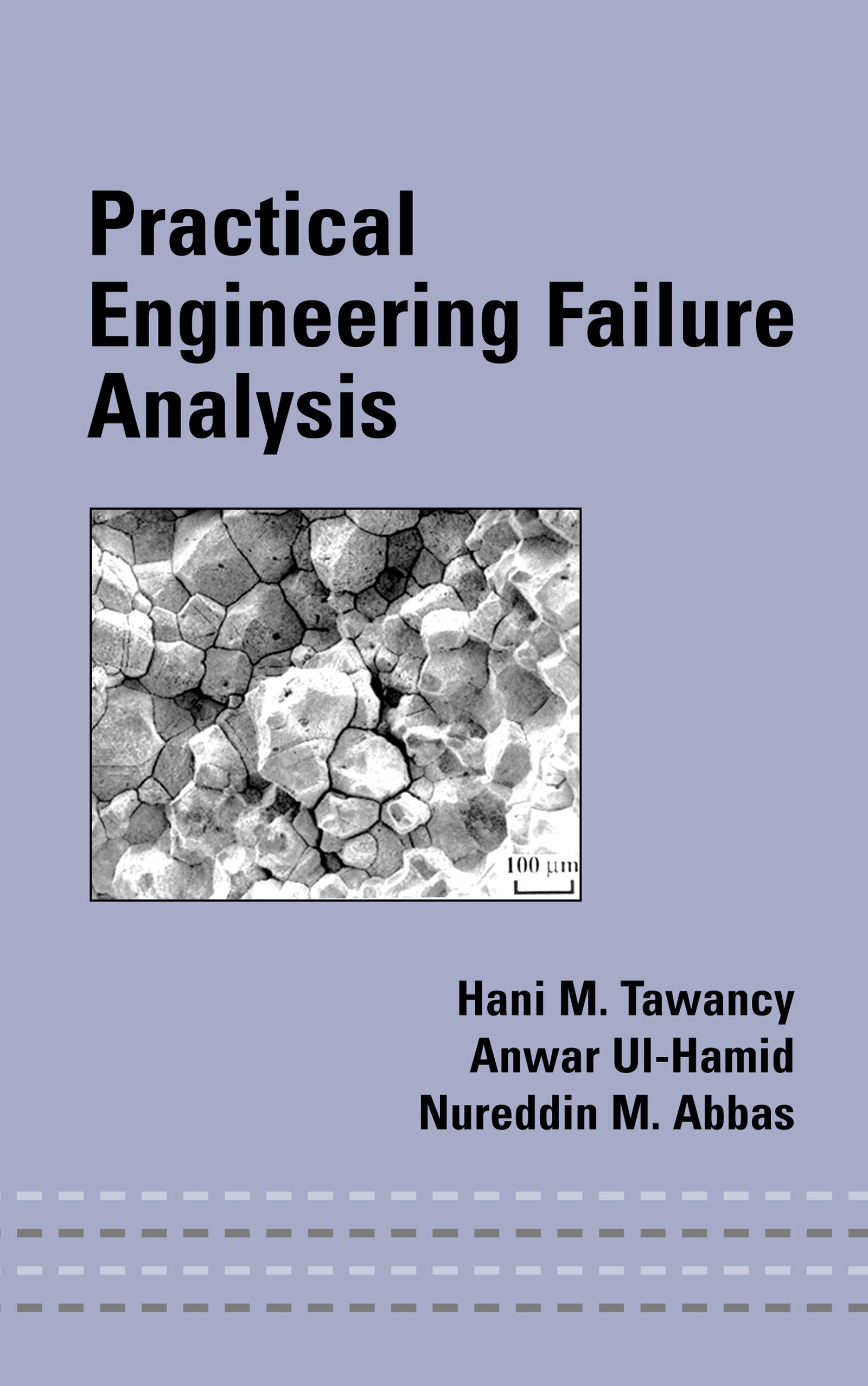 Practical Engineering Failure Analysis