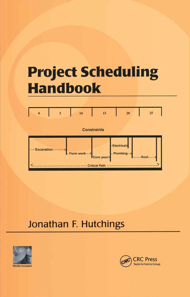 Project Scheduling Handbook by Jonathan F. Hutchings