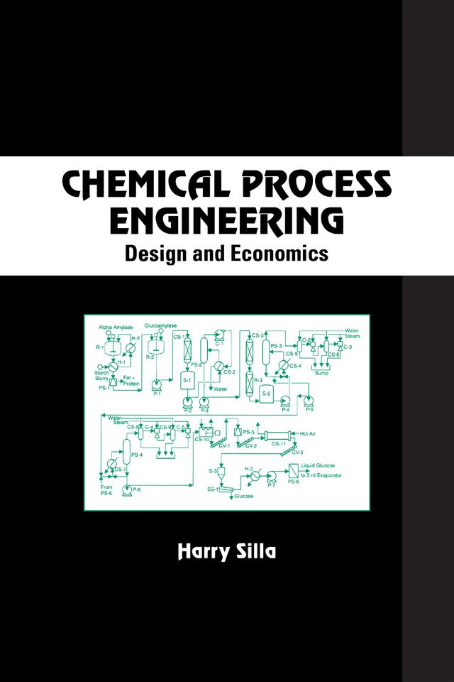 Chemical Process Engineering by Harry Silla