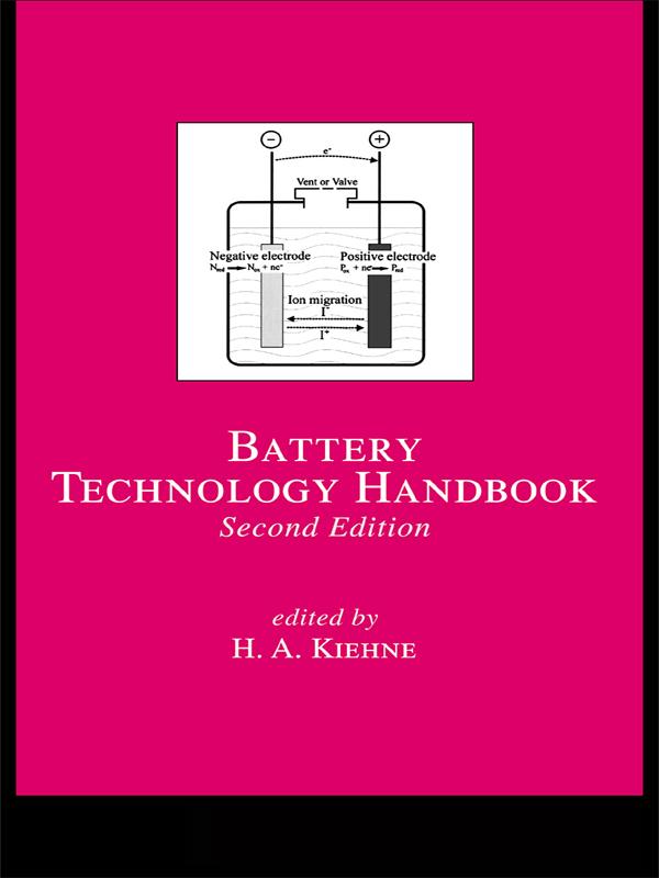 Battery Technology Handbook by H.A. Kiehne