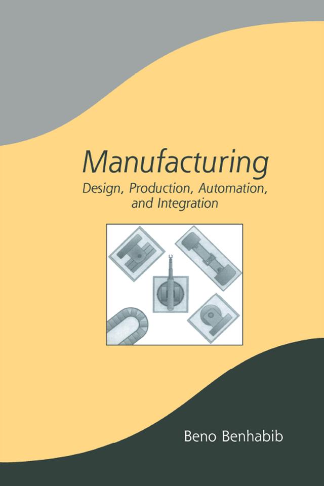 Manufacturing by Beno Benhabib