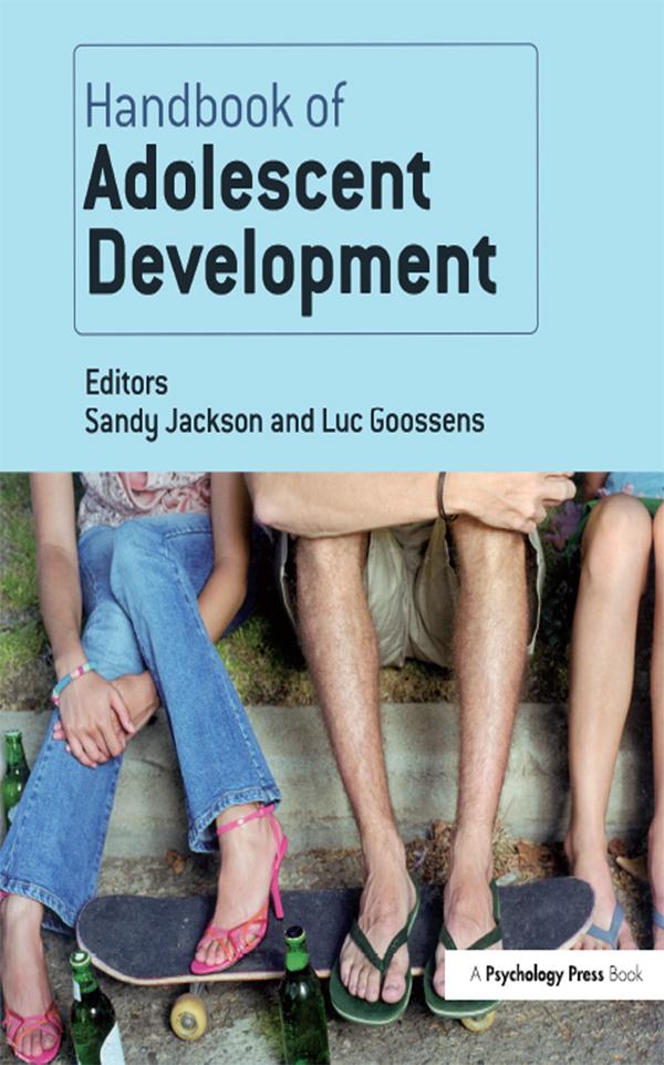 Handbook of Adolescent Development by Luc Goossens, Sandy Jackson