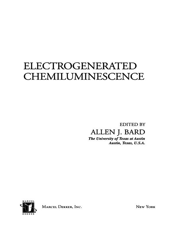 Electrogenerated Chemiluminescence by Allen J. Bard