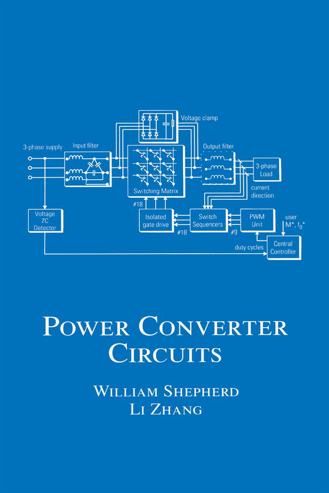 Power Converter Circuits by Li Zhang, William Shepherd