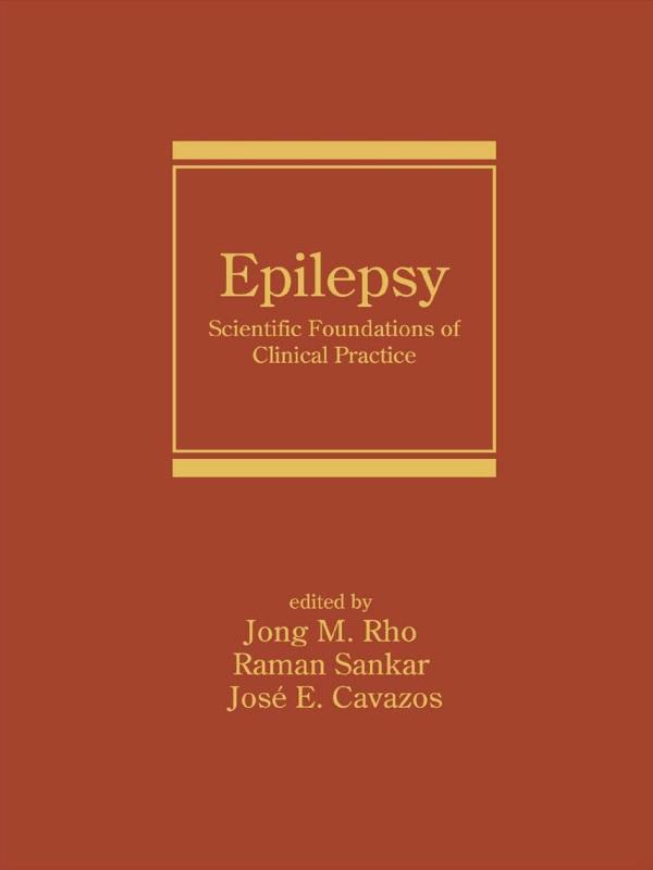 Epilepsy by Jong M. Rho, Jose E. Cavazos, Raman Sankar