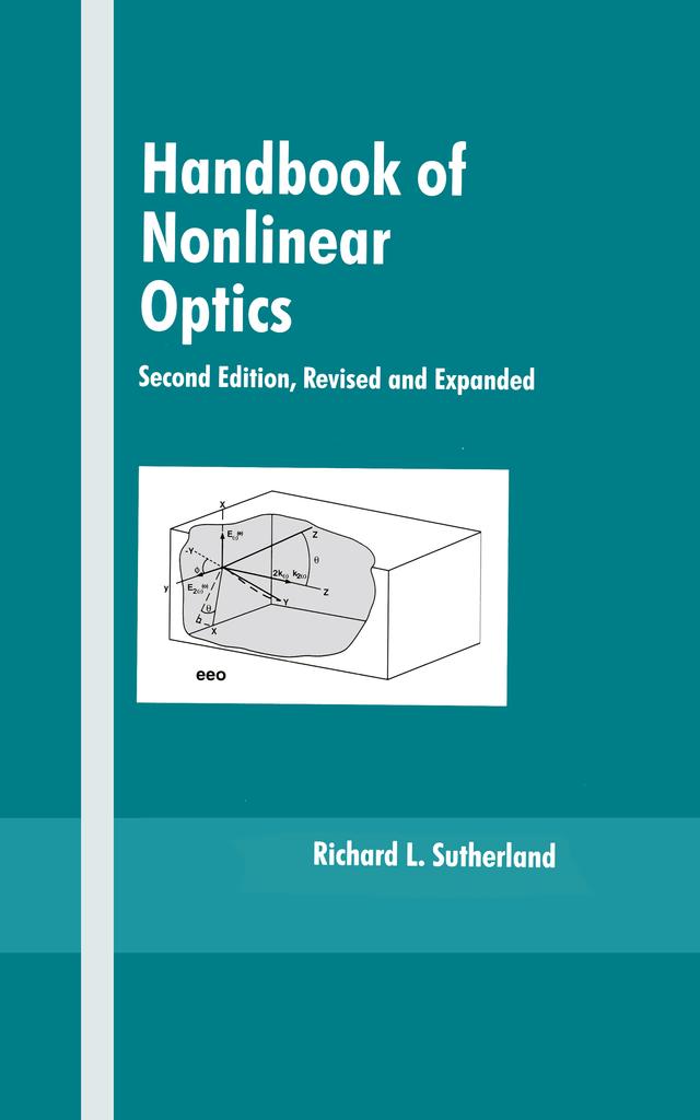 Handbook of Nonlinear Optics by Richard L. Sutherland
