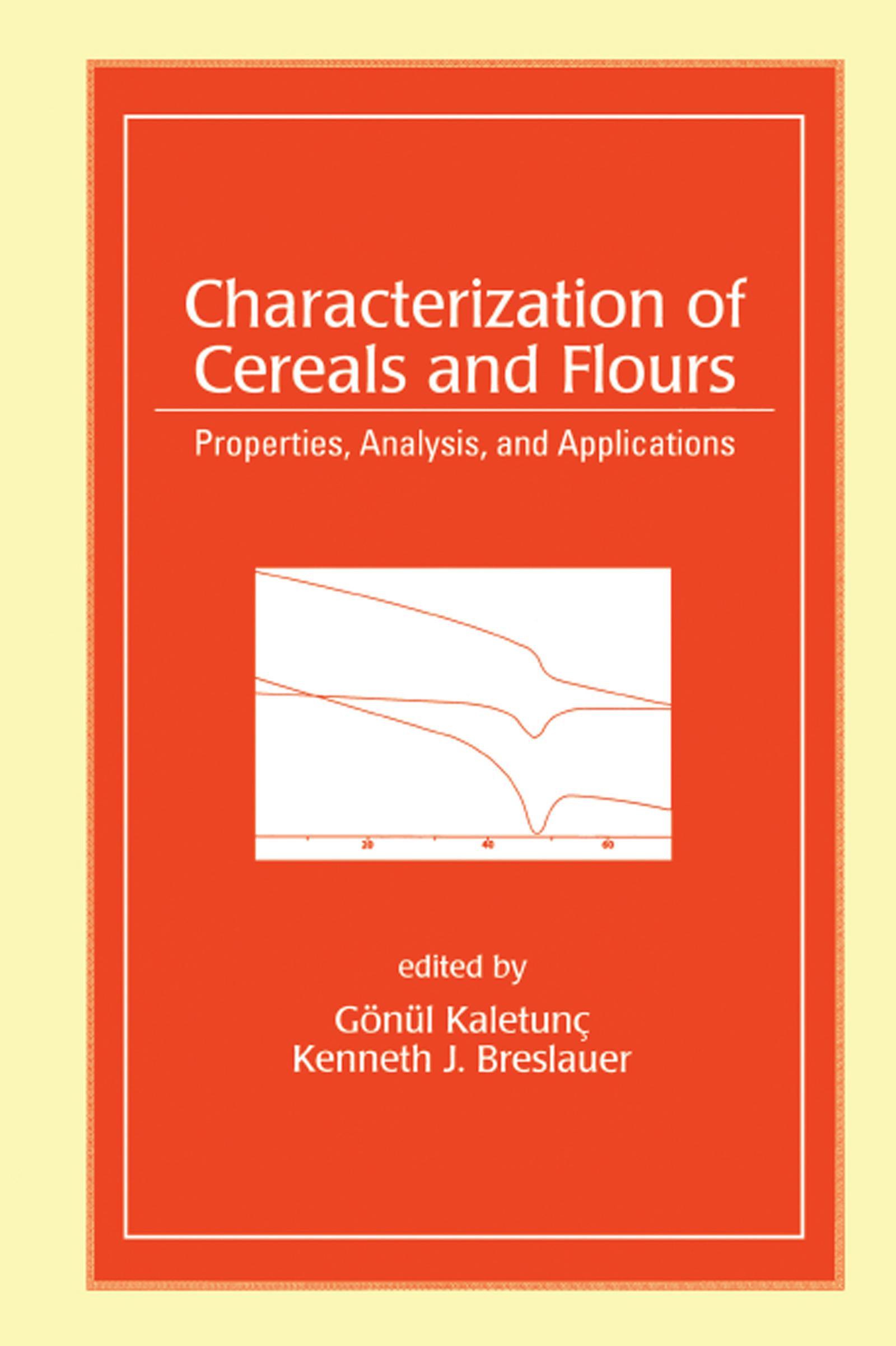 Characterization of Cereals and Flours