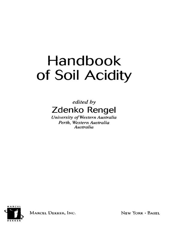 Handbook of Soil Acidity by Zdenko Rengel