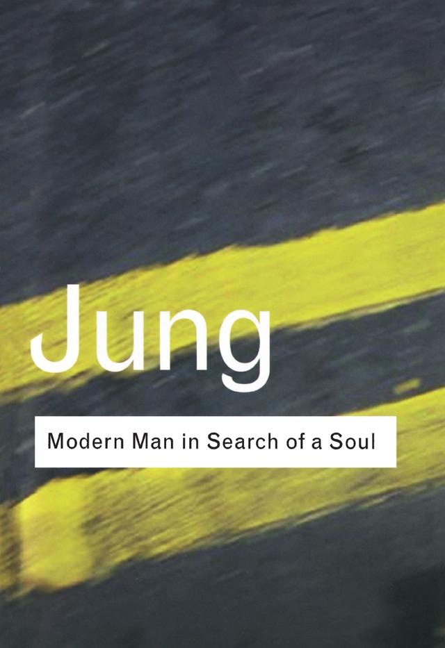 Modern Man in Search of a Soul by C.G. Jung