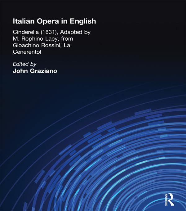 Italian Opera in English by John Graziano