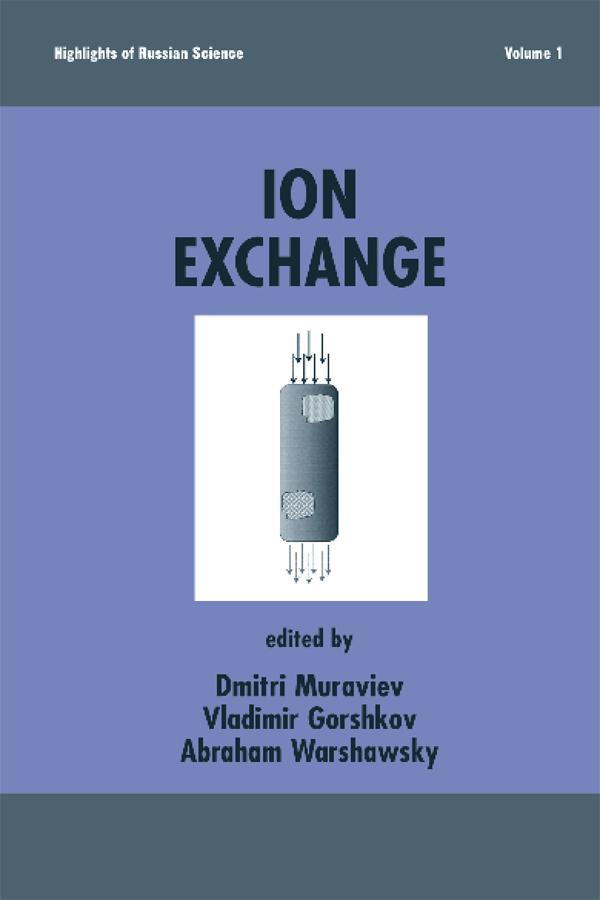 Ion Exchange by Abraham Warshawsky, Dimitri Muraviev, Vladimir Gorshkov