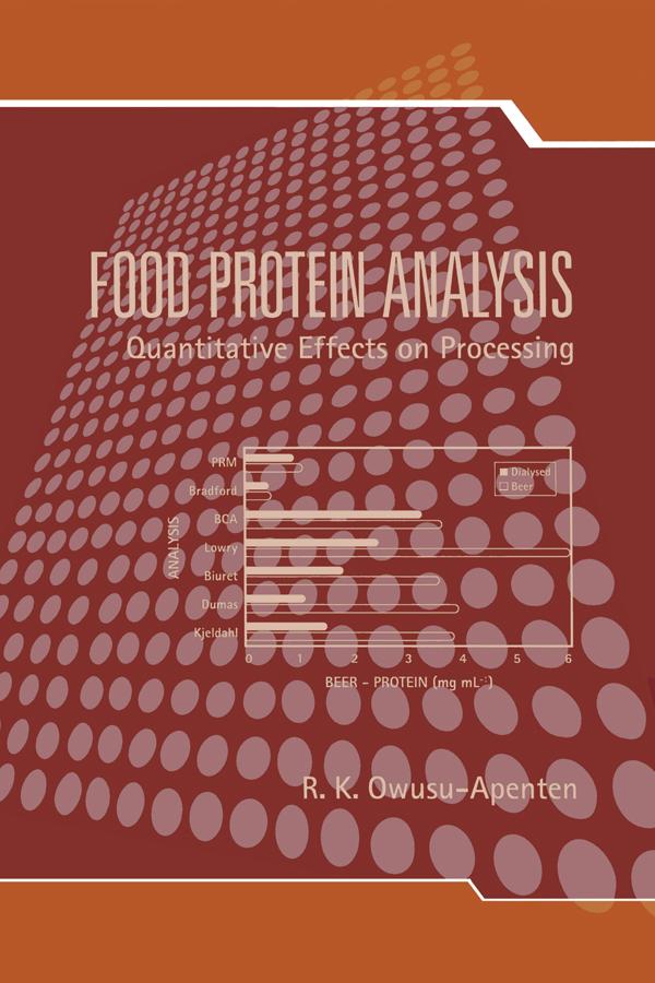 Food Protein Analysis by Richard Owusu-Apenten