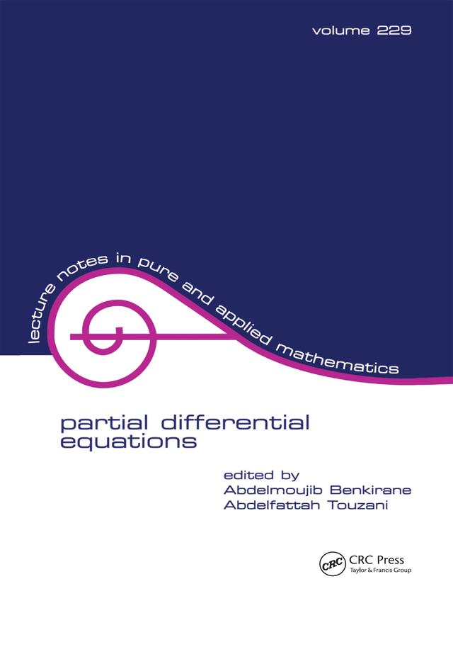 Partial Differential Equations by Abdelmoujib Benkirane, A. Touzani