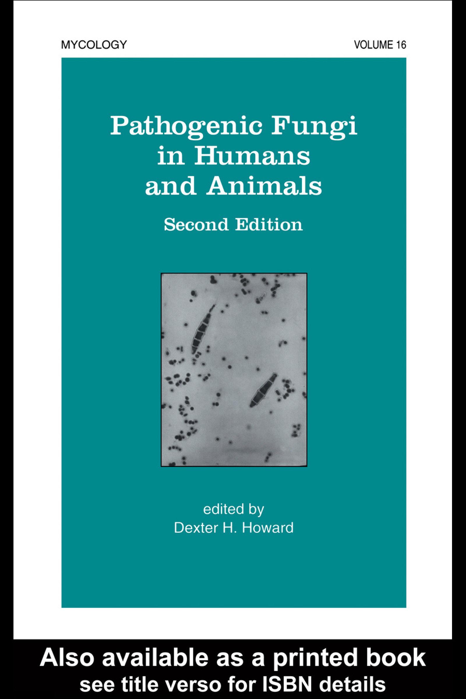 Pathogenic Fungi in Humans and Animals