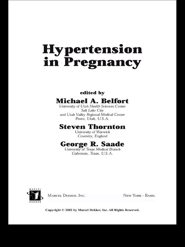 Hypertension in Pregnancy by George Saade, Michael Belfort, S. Thorton