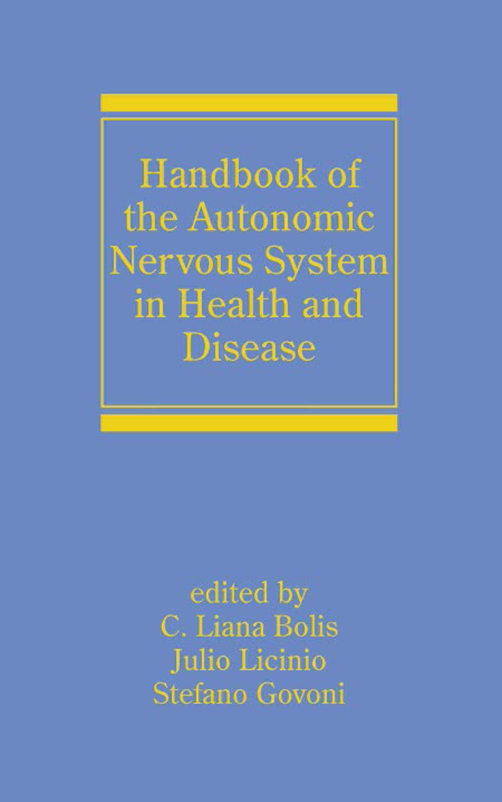 Handbook of the Autonomic Nervous System in Health and Disease