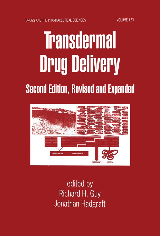Transdermal Drug Delivery Systems by Jonathan Hadgraft