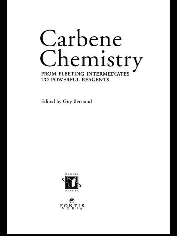 Carbene Chemistry by Guy Bertrand
