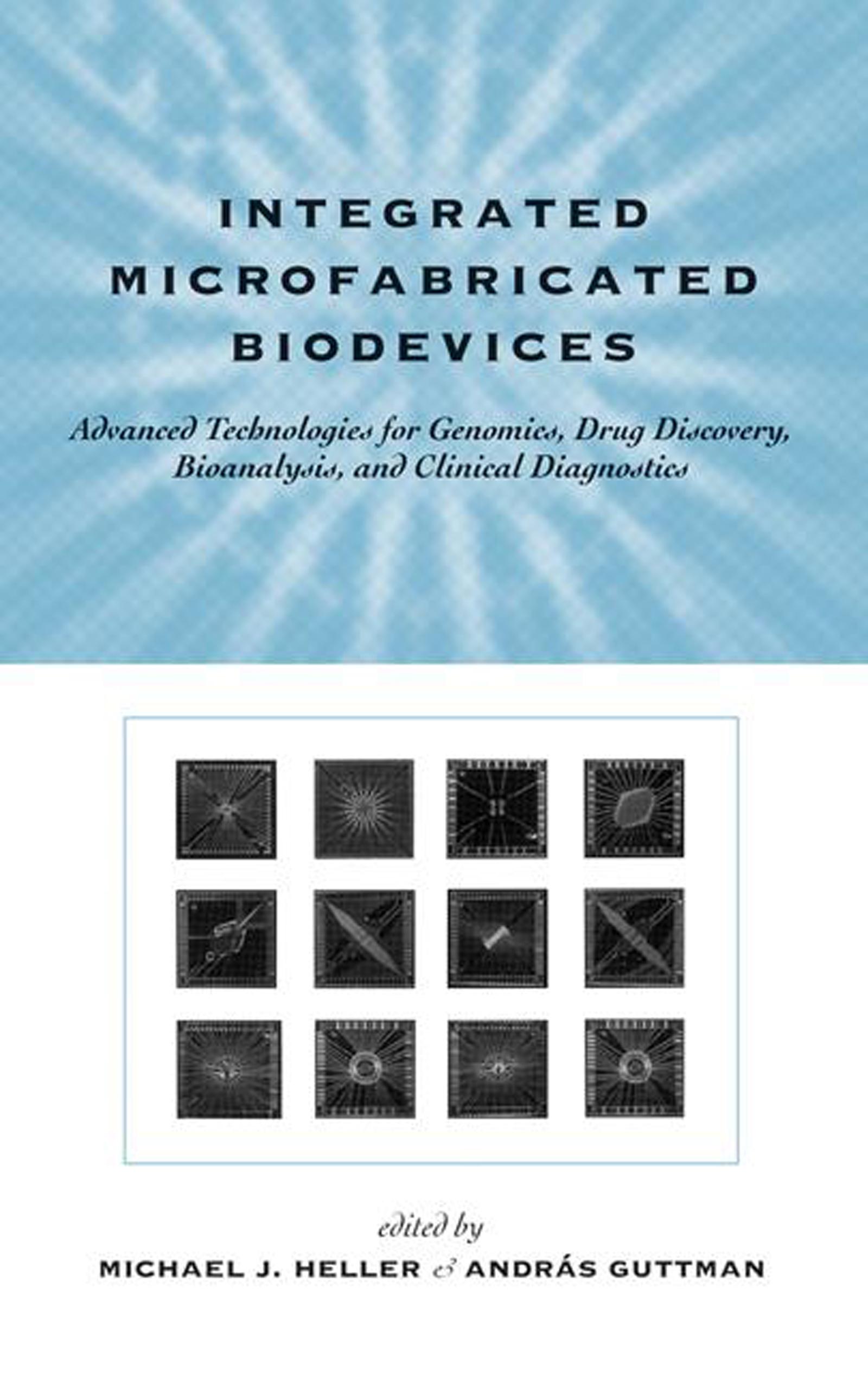 Integrated Microfabricated Biodevices
