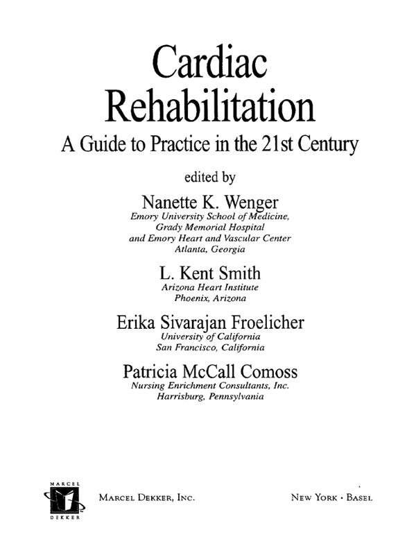 Cardiac Rehabilitation by Nanette Wenger