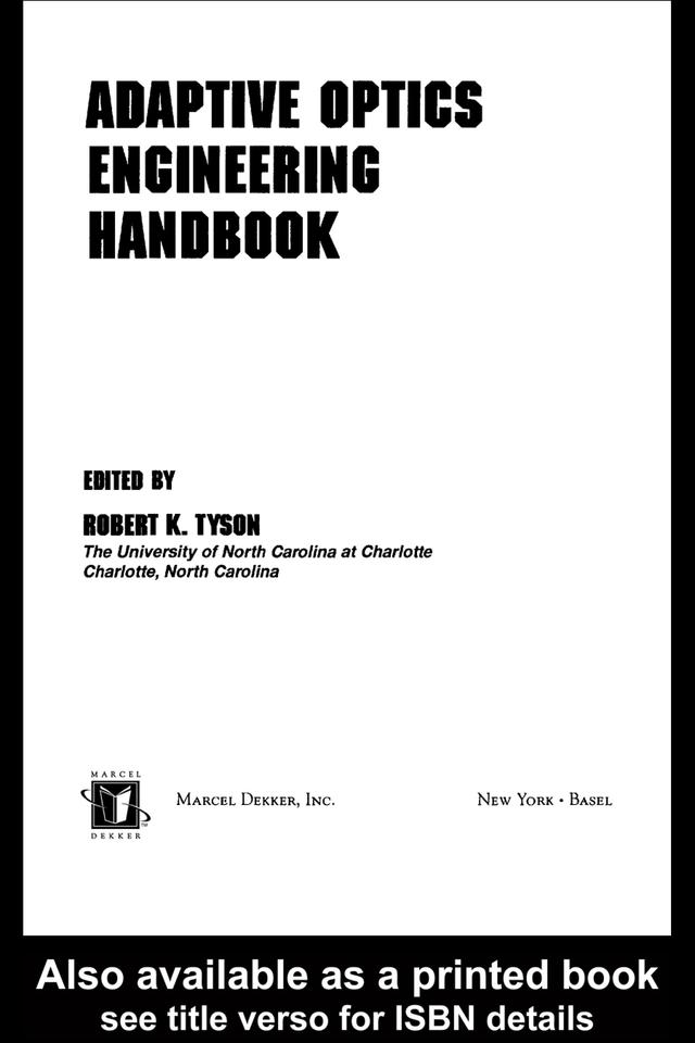 Adaptive Optics Engineering Handbook by Robert Tyson