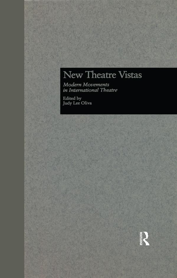 New Theatre Vistas by Judy L. Oliva