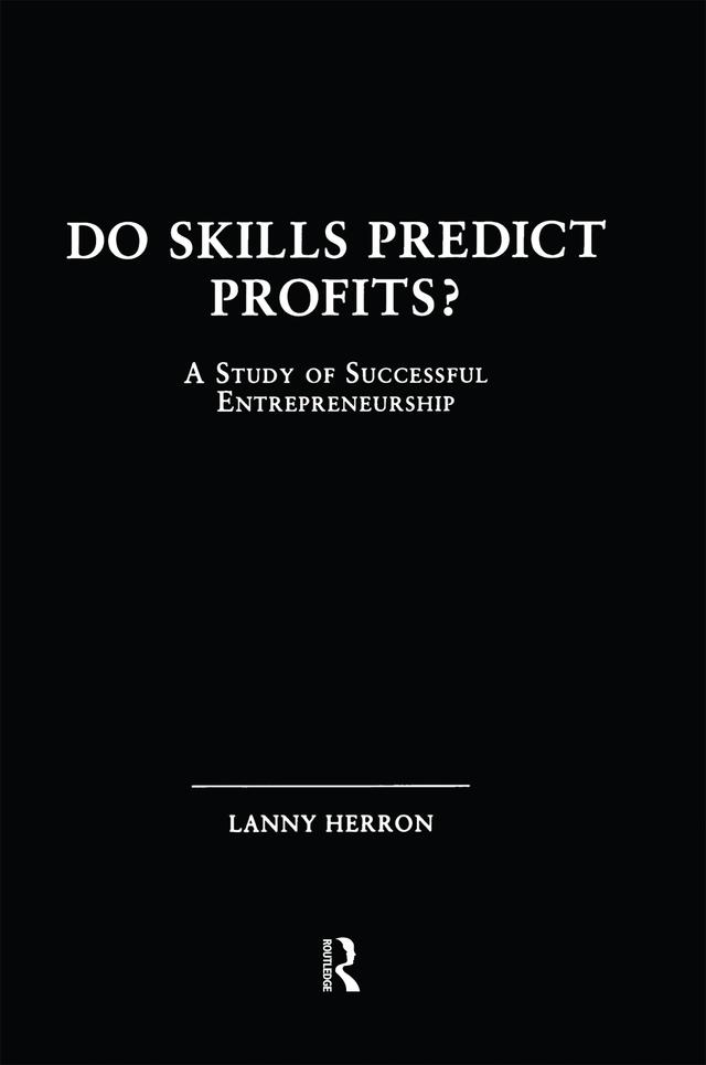 Do Skills Predict Profits by Lanny Herron