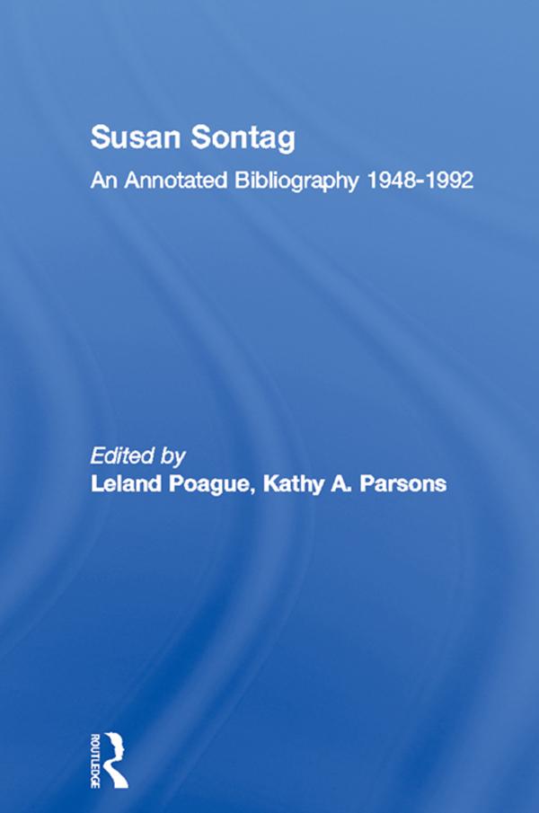 Susan Sontag by Kathy A. Parsons, Leland Poague