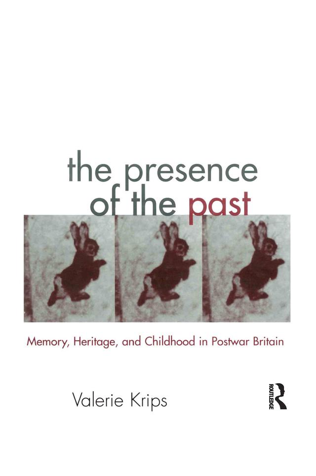 The Presence of the Past by Valerie Krips