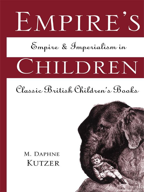 Empire's Children by M. Daphne Kutzer