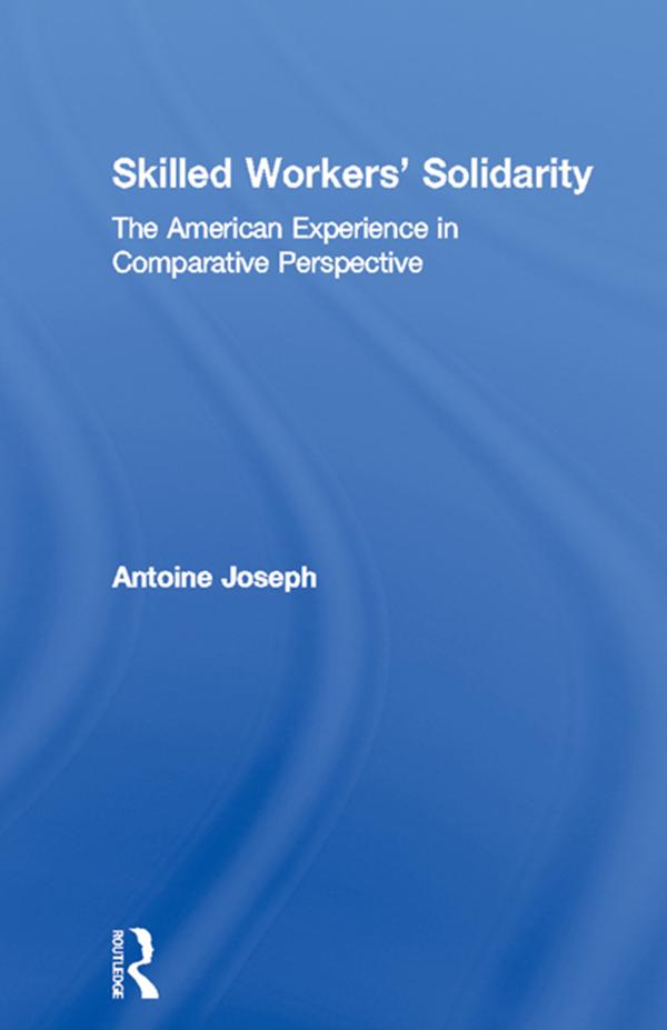 Skilled Workers' Solidarity by Antoine Joseph