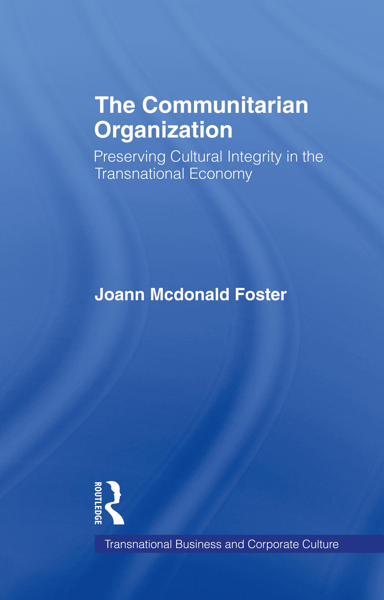 The Communitarian Organization