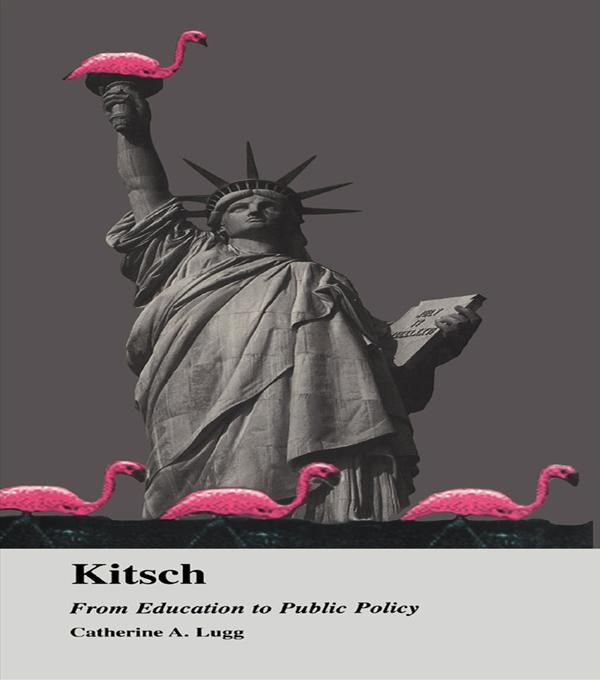 Kitsch by Catherine A. Lugg
