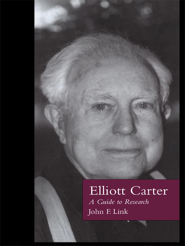 Elliott Carter by John F. Link