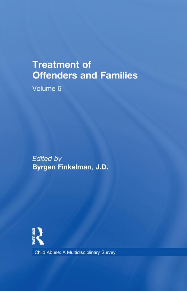 Treatment of Offenders and Families by Byrgen P. Finkelman