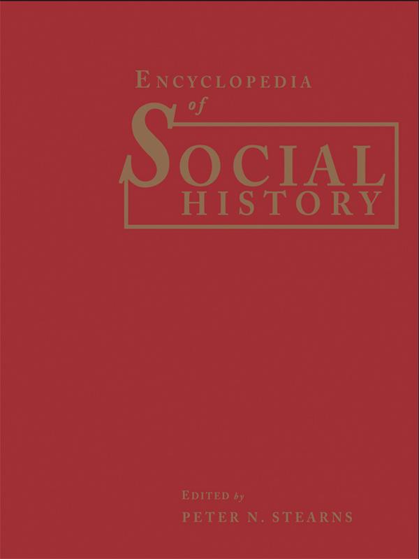 Encyclopedia of Social History by Peter N. Stearns