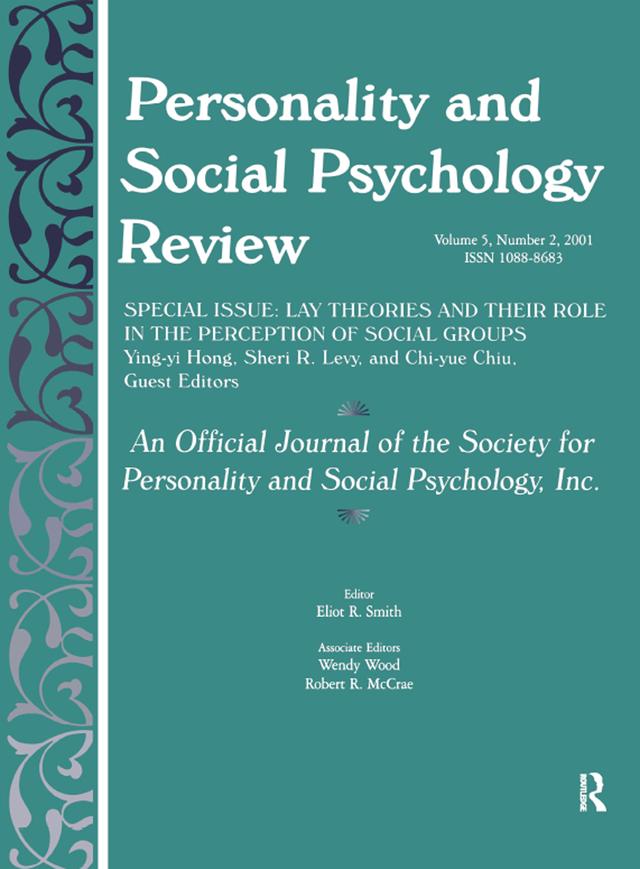 Lay Theories and Their Role in the Perception of Social Groups by Chi-yue Chiu, Sheri R. Levy, Ying-yi Hong